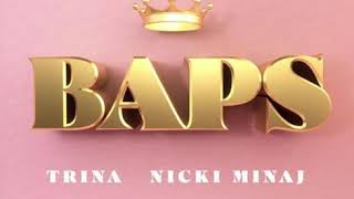 Trina - BAPS (Nicki Minaj Solo)