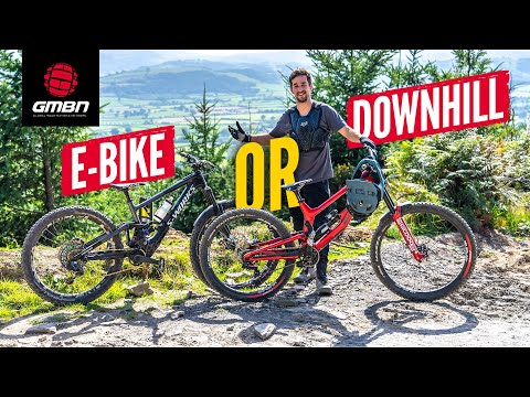 DH Or eBike | What Should Your Next Bike Park Bike Be?