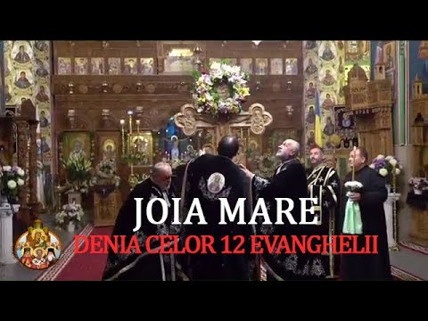 JOIA MARE - Denia celor 12 Evanghelii / Utrenia zilei de vineri (16.04.2020)