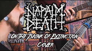 NAPALM DEATH - ON THE BRINK OF EXTINCTION FULL BAND COVER