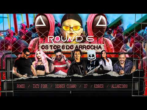 CD ROUD9 / OS TOP 6 DO ARROCHA - EDIÇÃO ESPECIAL DE OUTUBRO 2021. DJ DERICK #Roud6