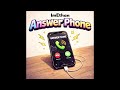 ImEthan Answer Phone Official Audio