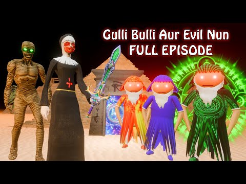 GULLI BULLI EVIL NUN AUR MUMMY ( FULL EPISODE) | GULLI BULLI CARTOON | MAKE JOKE SCARY