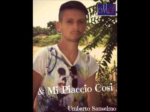 Umberto Sanselmo "Na Mamma" Tratto dal nuovo lavoro discografico (& Mi Piaccio Cosi) 2013