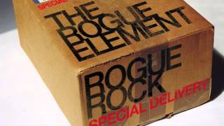 09 The Rogue Element - Rogue Rock [Exceptional Records]
