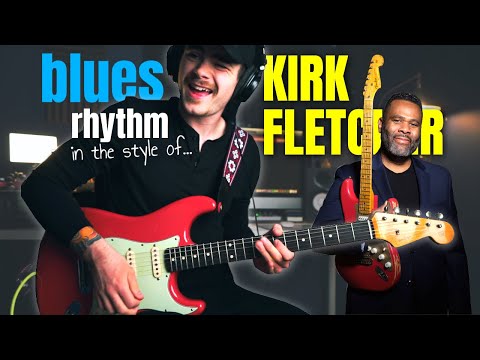 Level Up Your Blues Comping! | Kirk Fletcher Style