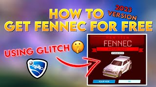 How To Get the Fennec In 2023 Rocket League (FREE GLITCH method) + FENNEC GIVEAWAY