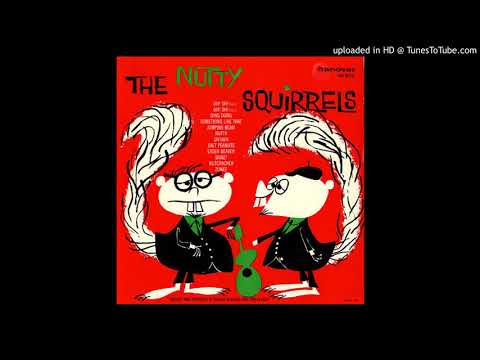 The Nutty Squirrels - Ding Dong