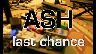 ASH project - &quot;LAST CHANCE&quot; (demo EP)