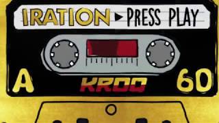 Press Play (KROQ Thank You) - IRATION