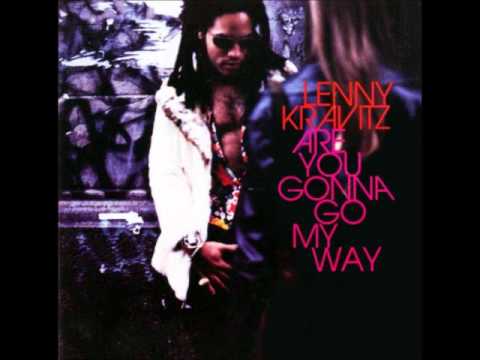 Lenny Kravitz - Are You Gonna Go My Way (Hermanos Inglesos Edit) NEW 2011