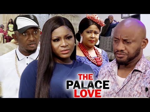 The Palace Love Complete Season 7 & 8 - Destiny Etiko & Yul Edochie 2020 Latest Nigerian Movie