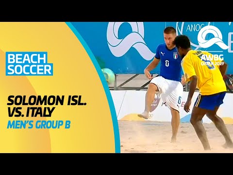 Beach Soccer - Solomon Islands vs Italy | Men's Group B Match | ANOC World Beach Games Qatar 2019 |