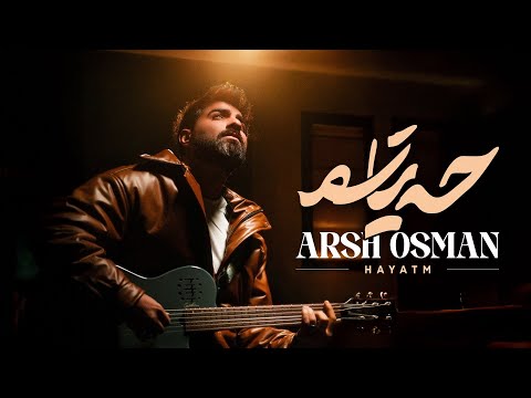 Arsh Osman - Hayatm