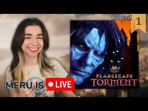 🔴Planescape Torment⭐️First Play✨Part 1🔴LIVE