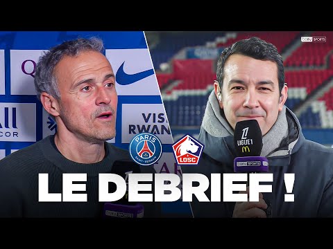 LE DEBRIEF de PSG - Lille avec Luis Enrique, Zaïre-Emery, Bouaddi et Genesio