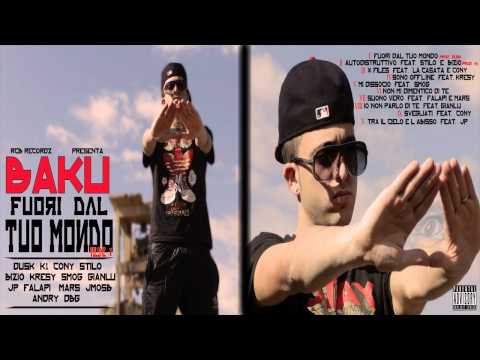 Baku - Autodistruttivo Ft. Bizio & Stilo [AUDIO]