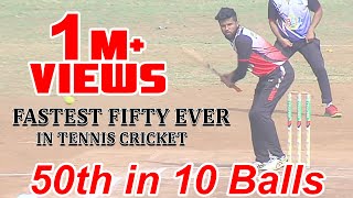 FASTEST FIFTY EVER IN TENNIS CRICKET HISTORY 50 RUNS IN 10 BALLS | MAHENDRA MAGHE | BPL 2022