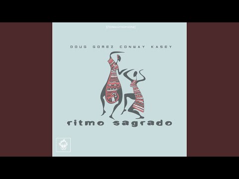 Ritmo Sagrado (Original Mix)