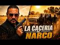La Cacería Del Narco Película Completa