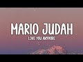 Mario Judah Love You Anymore Lyrics