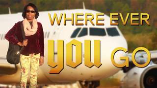 Wherever You Go Music Video