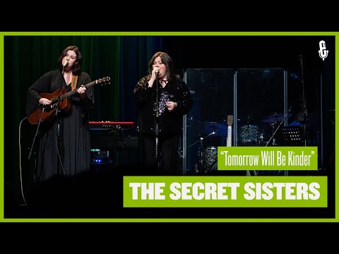 The Secret Sisters - "Tomorrow Will Be Kinder" (live on eTown)