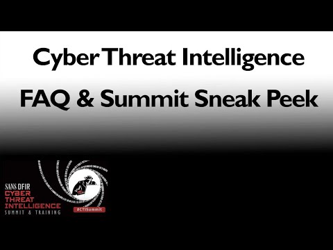SANS DFIR Webcast - Cyber Threat Intelligence Summit 2014
