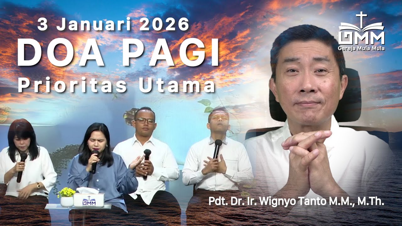 DOA PAGI | Prioritas Utama – 3 Januari 2026 | Ps. Wignyo Tanto