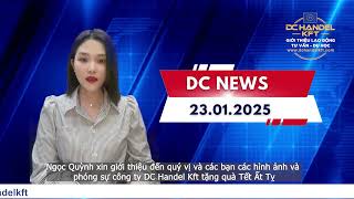 BẢN TIN DC NEWS NGÀY 23.1.2025
