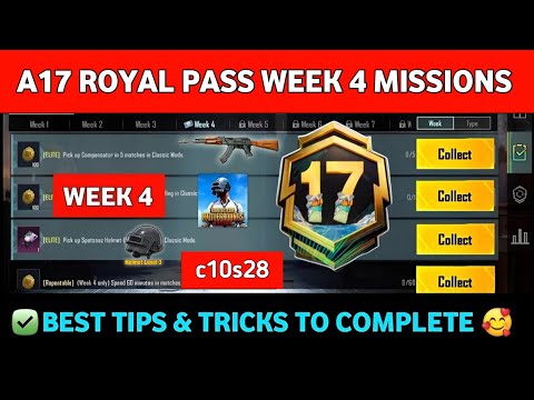 ✅A17 WEEK 4 MISSION🔥Pubg Week 4 Mission Explain🔥A17 ROYAL PASS Week 4 Mission | Pubg Mobile c10s28