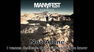 Not Alone - Manafest