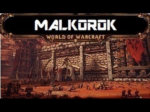 Malkorok - 10 Man Normal Guide - Siege of Orgrimmar