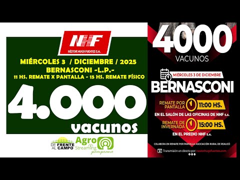 en VIVO  - 11 HS. REMATE de NÉSTOR HUGO FUENTES S.A. - MIÉ. 3 / DIC. - BERNASCONI -L.P.-