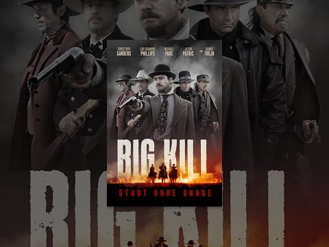Big Kill – Stadt ohne Gnade