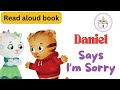 Read Out Loud Social Story For Kid Toddler Daniel Says I M Sorry Bedtime Social Story For Kid