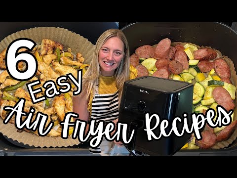 6 EASY Air Fryer Recipes that won't heat up your kitchen! | Molly Purcell | Molly Makes it Easy