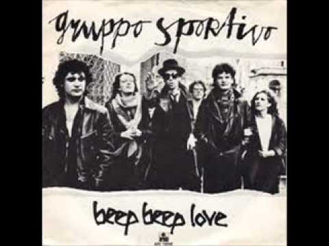 Gruppo Sportivo - Beep beep love