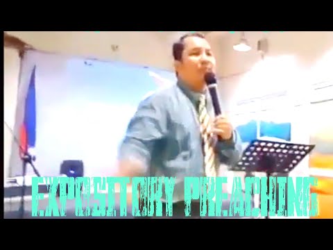 Lecture 1: FUNDAMENTALS OF EXPOSITORY PREACHING || Dr. J. Lopez, ThD