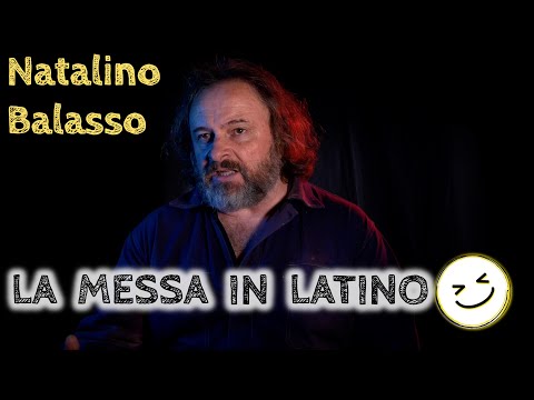La messa in latino - Natalino Balasso