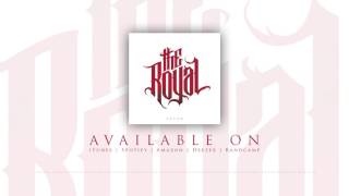 The Royal - Counterculture (Official Audio Stream)