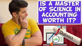 Master of Science in Accounting: Are MS Accounting Programs worth it?