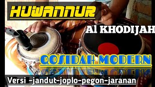 Download lagu HUWANNUR Al Khodijah (COVER KENDANG)-SHOLAWAT KOPLO VERSION-QOSIDAH MODERN mp3