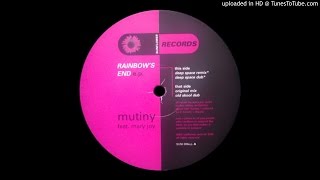 Mutiny ‎– Rainbows End (Old Skool Dub)