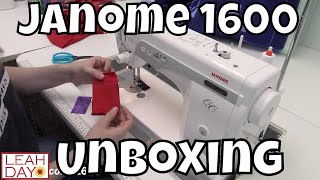 Janome 1600P Sewing Machine - Unboxing, Threading, and Sewing Tutorial