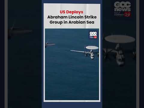 US Deploys Abraham Lincoln Strike Group in Arabian Sea as Iran Nuclear Talks Heat Up