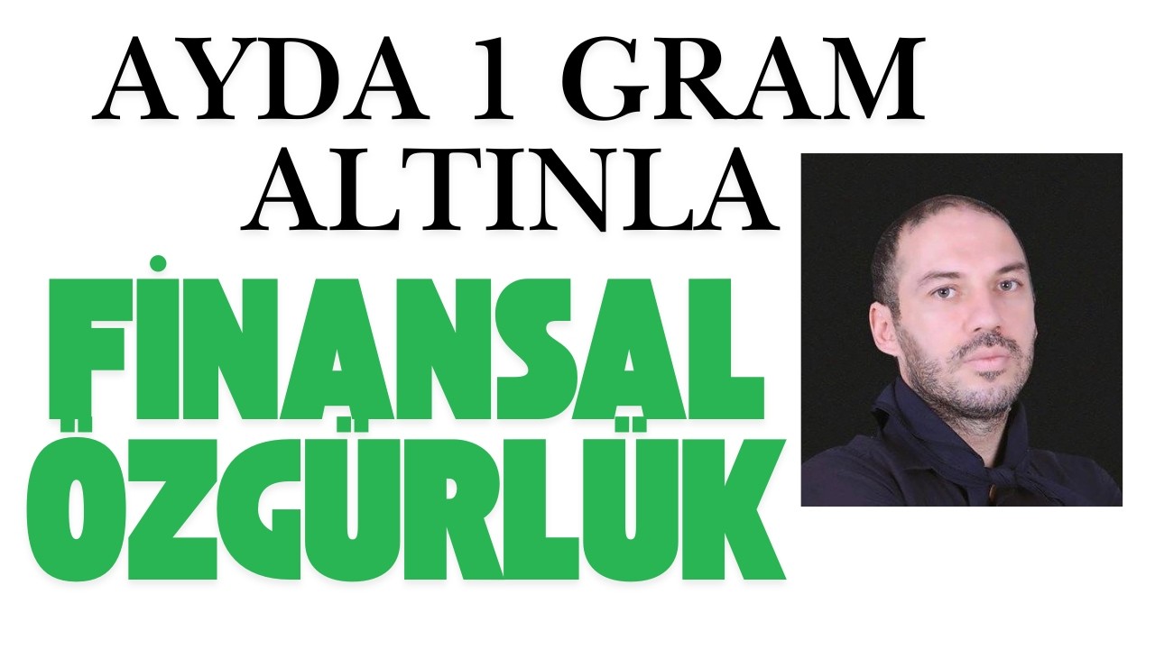 Ayda Bir Gram Altın Yatırımıyla Gelen Mucize Borçsuz Dertsiz Tasasız Yatırım Harika Bir Ek Gelir