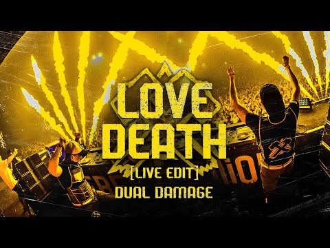 Dual Damage - LOVE DEATH (Live Edit) (Official Video)