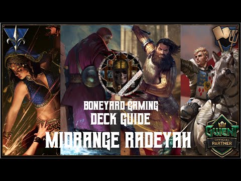 GWENT | 7.1 | Deck Guide | NR Mid-range Radeyah