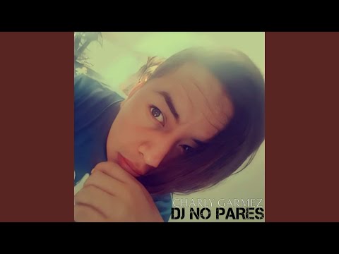DJ No Pares (Alternative Version)